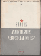 Anarchismus nebo socialismus