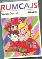 RUMCAJS - Četba pro žáky zákl. škol - Pro děti od 6 let