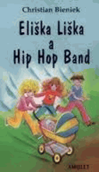 Eliška Liška a Hip Hop Band