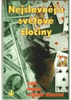 Nejslavnější světové zločiny