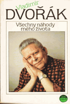 Všechny náhody mého života