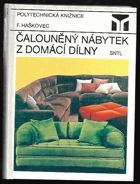 Čalouněný nábytek z domácí dílny
