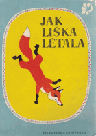 Jak liška létala