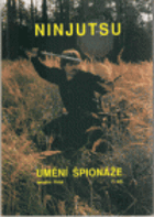 Ninjutsu - umění špionáže