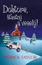 Doktore, šťastný a veselý!