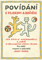 Povídání o pejskovi a kočičce- 6TH EDITION!