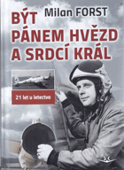 Být pánem hvězd a srdcí král Jedenadvacet let u letectva