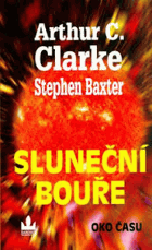 Sluneční bouře - oko času 2