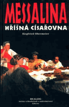 Messalina - hříšná císařovna