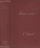 Světová revoluce I - za války a ve válce 1914-1918