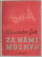 Za námi Moskva