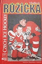 Vladimír Růžička. Czech ice hockey