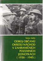 Odboj občanů okresu Náchod v zahraničních pozemních jednotkách (1936-1945)