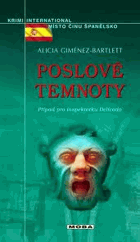 Poslové temnoty - případy inspektorky Delicado