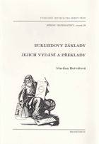 Eukleidovy základy, jejich vydání a překlady