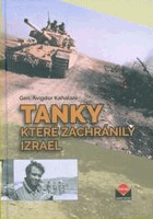 Tanky které zachránily Izrael