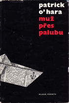 Muž přes palubu.