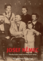 Josef Němec - neobyčejný muž neobyčejné ženy