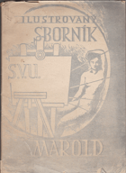 Ilustrovaný sborník SVU-Spolku výtvarných umělců MAROLD - sv.1