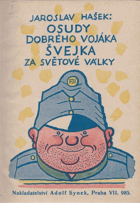 Osudy dobrého vojáka Švejka I