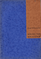 Koliba nad Holatýnem. Nikola Šuhaj loupežník (román. 1. kap.)