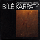 Chráněná krajinná oblast Bílé Karpaty