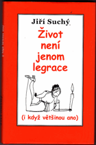 Život není jenom legrace SEMAFOR(i když většinou ano)