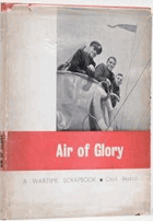 Air of Glory. A wartime scrapbook