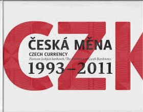 Česká měna - panteon českých bankovek = Czech currency - the pantheon of Czech banknotes 1993 ...