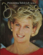 Diana - princezna lidských srdcí