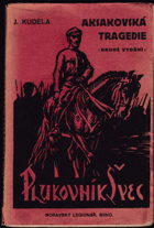 Aksakovská tragedie Plukovník Švec