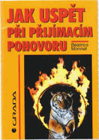 Jak uspět při přijímacím pohovoru