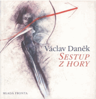 Sestup z hory - výbor z poezie