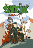 Švejk - komiks - na motivy románu Osudy dobrého vojáka Švejka za světové války Jaroslava ...
