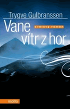 Vane vítr z hor