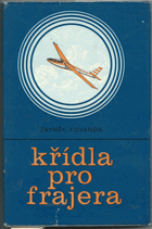 Křídla pro frajera