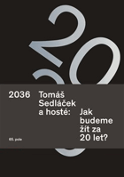 2036 Jak budeme žít za 20 let