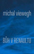 Bůh v renaultu