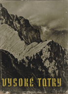 Vysoké Tatry. Tatranský národný park