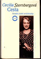 CESTA - paměti české aristokratky