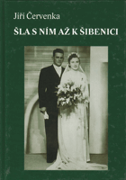 Šla s ním až k šibenici (životopis gestapáka)