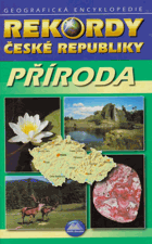 Rekordy České republiky - příroda - geografická encyklopedie