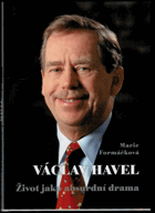 Václav Havel - život jako absurdní drama