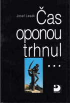 Čas oponou trhnul