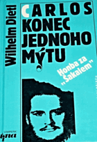 Carlos - konec jednoho mýtu - honba za Šakalem