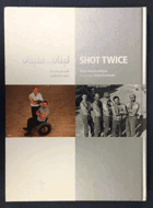 Lebanon Shot Twice لبنان فلبنان