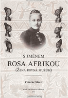 S jménem Rosa Afrikou (žena rovná mužům)