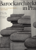 Barockarchitektur in Prag. Dialog von Material und Form
