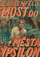 Most do města Ypsilon COMPLETE COVER INCLUDED!