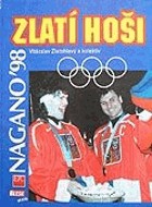 Zlatí hoši - Nagano '98